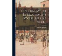 Le socialisme et le mouvement social au XIXe siècle