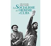 Le socialisme et l'homme à Cuba