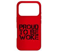 Le socialiste de Gauche politiquement Bien informé est Fier d'être réveillé Coque pour iPhone 17 Pro