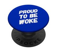 Le socialiste de Gauche politiquement Bien informé est Fier d'être réveillé PopSockets PopGrip Adhésif