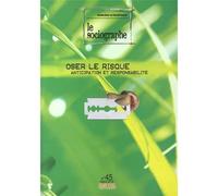 Le Sociographe N°45 : Oser Le Risque, Anticipation Et Responsabilite Anticipation et responsabilité - Institut régional du travail social - Irts Languedoc Roussillon - broché - Revue