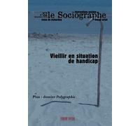 Le Sociographe N°52 : Vieillir En Situation De Handicap - Institut régional du travail social - Irts Languedoc Roussillon - broché - Revue