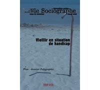 Le Sociographe N°52 : Vieillir En Situation De Handicap - Institut régional du travail social - Irts Languedoc Roussillon - broché - Revue