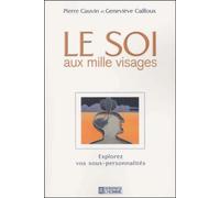 Le soi aux mille visages