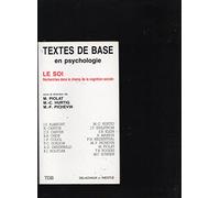 Le soi: Recherche dans le champ de la cognition sociale