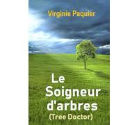 Le Soigneur d'arbres, enquête du lieutenant Leclou T2: Roman initiatique, la rencontre avec Macha, journaliste