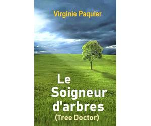 Le Soigneur d'arbres, enquête du lieutenant Leclou T2: Roman initiatique, la rencontre avec Macha, journaliste