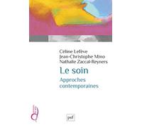 Le soin, approches contemporaines