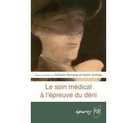 Le soin médical à l'épreuve du déni