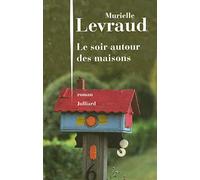 Le Soir autour des maisons