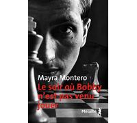 Le soir où Bobby n'est pas venu jouer - Mayra Montero - A.m. Metailie - broché - Roman