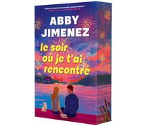 Le Soir où je t'ai rencontré (broché) - Abby Jimenez - Saxus Romance - broché - Roman