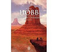 Le Soldat Chamane - L'intégrale Tome 1