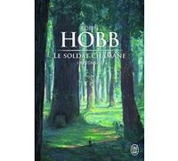 Le Soldat chamane Robin Hobb (Auteur), Arnaud Mousnier-Lompré (Traduction)