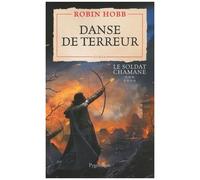 Le Soldat Chamane - Tome 7 - Danse De Terreur