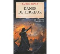 Le Soldat Chamane - Tome 7 - Danse De Terreur