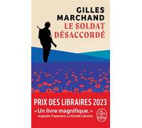 Le Soldat désaccordé - Gilles Marchand - Lgf - Poche - Roman