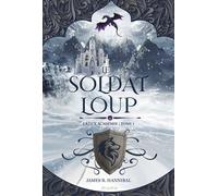 Le Soldat Loup - James R. Hannibal - Mame - broché - Roman junior