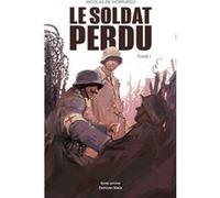 Le Soldat perdu - Tome I Nicolas de Morpurgo (Auteur)