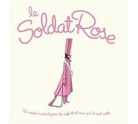 Le Soldat Rose 10 ans BMG