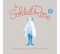 Le Soldat Rose 2 (Soldat Rose Volume 2) – Universal Music Group