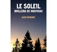 Le soleil brillera de nouveau