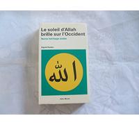 Le Soleil d'Allah brille sur l'Occident