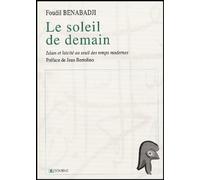 Le soleil de Demain: Islam et laïcité au seuil des temps modernes