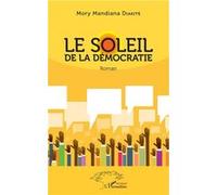 Le soleil de la démocratie Mory Mandiana Diakité (Auteur)
