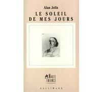 Le Soleil de mes jours Alan Jolis (Auteur), Marie-Claude Peugeot (Traduction)