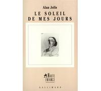 Le Soleil de mes jours Alan Jolis (Auteur), Marie-Claude Peugeot (Traduction)