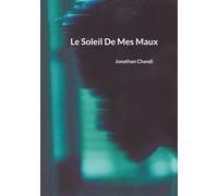 Le Soleil De Mes Maux - Jonathan Chandi - Books On Demand - broché - Poésie
