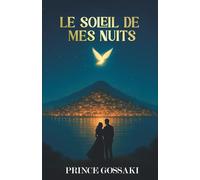 Le Soleil de mes Nuits