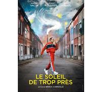 Le Soleil de trop près DVD DVD