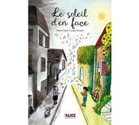 Le soleil d'en face Marie Colot (Auteur), Laura Giraud (Illustration)