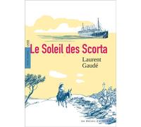 Le Soleil des Scorta - Laurent Gaudé - Actes sud - broché - Scolaire / Universitaire