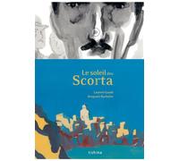 Le Soleil des Scorta - Laurent Gaudé - Tishina - relié - Roman