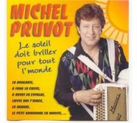 Pruvot Michel - Le Soleil doit briller pour tout le monde
