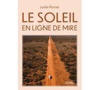 Le Soleil en ligne de mire