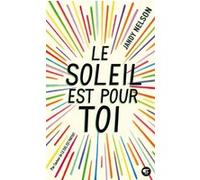 Le soleil est pour toi Jandy Nelson (Auteur), Nathalie Peronny (Traduction)