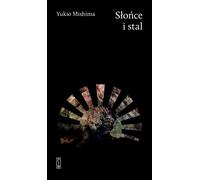 Le soleil et l'acier de Yukio Mishima (Buch auf Polnisch)