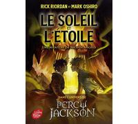 Le Soleil et l'Etoile Une aventure de Nico di Angelo - Mark Oshiro - Ldp Jeunesse - Poche - Roman junior