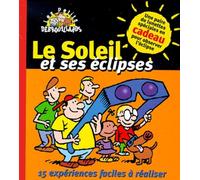 Le Soleil et ses éclipses