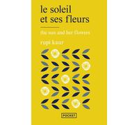 Le soleil et ses fleurs - Rupi Kaur - Pocket - Poche - Poésie