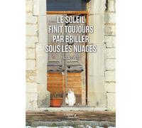 Le soleil finit toujours par briller sous les nuages - Pascale Petit - Baudelaire - broché - Témoignage