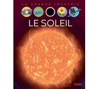 Le soleil - Hélène Grimault - Fleurus - cartonné - Document jeunesse