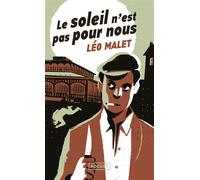 Le soleil n'est pas pour nous - Léo Malet - Pocket - Poche - Roman