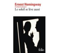 Le soleil se lève aussi - Ernest Hemingway - Gallimard - Poche - Roman