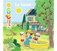 Le Soleil Stéphanie Ledu (Auteur), Marie Caudry (Illustration)