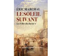 Le Soleil suivant T1: Les Filles du choeur (1)